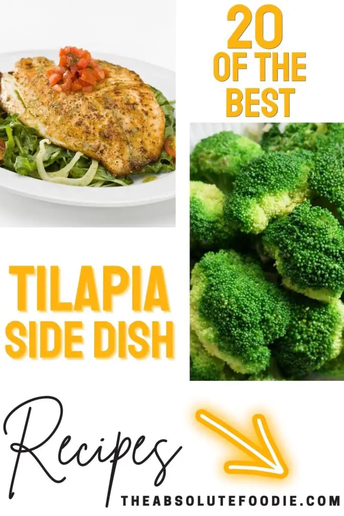 20 Best Side Dishes for Tilapia The Absolute Foodie