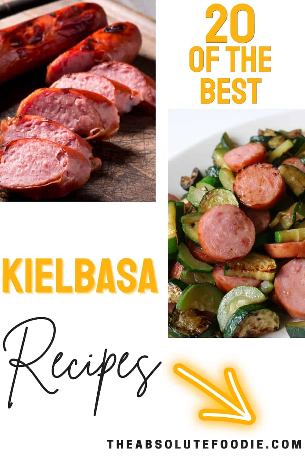 20 Easy Kielbasa Recipes The Absolute Foodie 