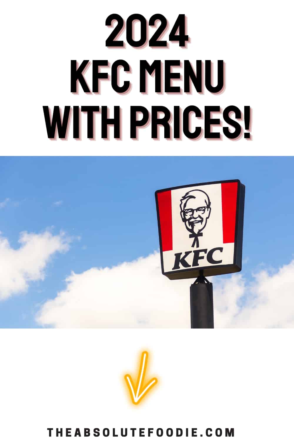 2024 KFC Menu with Prices - The Absolute Foodie